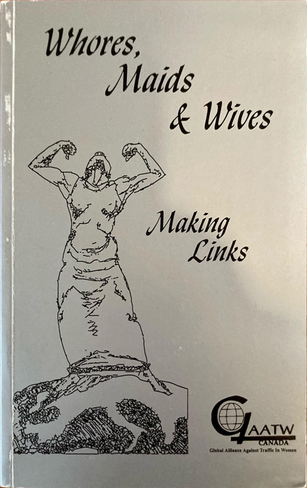 Whores, Maids & Wives: Making Links