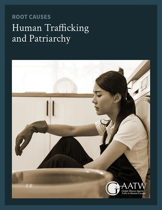 GAATW Canada Root Causes Series: Human Trafficking and Patriarchy