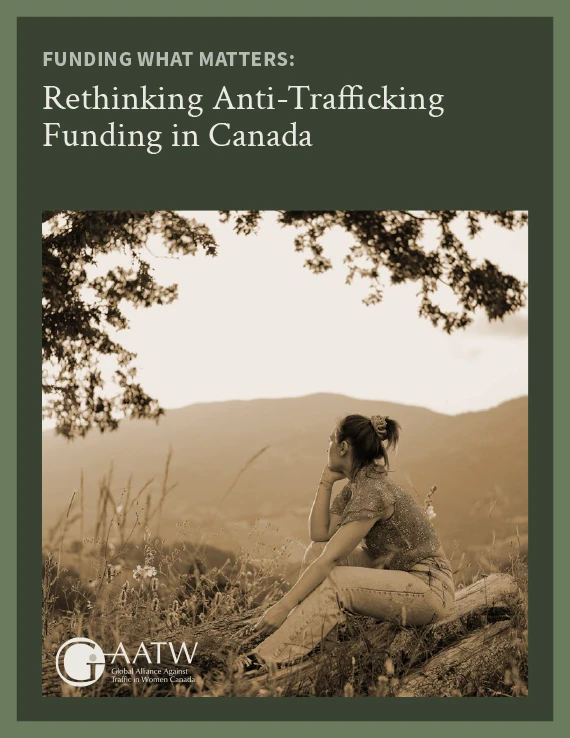 GAATW Rethinking Anti Trafficking Funding in Canada